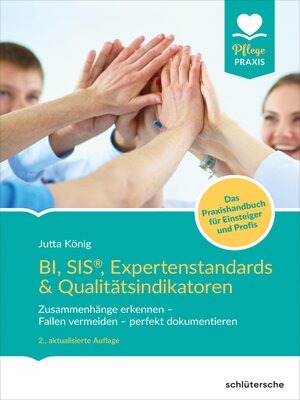 cover image of BI, SIS, Expertenstandards & Qualitätsindikatoren